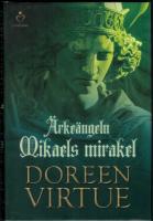 &Auml;rke&auml;ngeln Mikaels mirakel