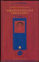 Varats o&auml;ndliga tinglighet : En studie om f&ouml;rem&aring;l som kulturb&auml;rare
