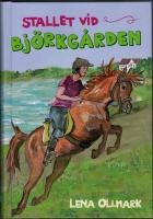 Stallet vid Bj&ouml;rkg&aring;rden