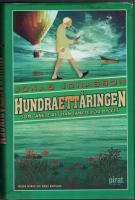 Hundraett&aring;ringen som t&auml;nkte att han t&auml;nkte f&ouml;r mycket