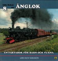 Lilla boken om &aring;nglok : en faktabok f&ouml;r barn och vuxna