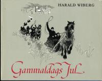 Gammaldags Jul - Julen hos Johan-Petter och Tomten