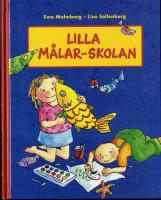 Lilla m&aring;lar-skolan