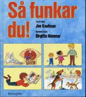 S&aring; funkar du!