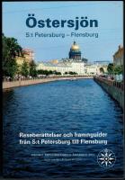 &Ouml;stersj&ouml;n : reseber&auml;ttelser och hamnguider fr&aring;n S:t Petersburg till Flensburg
