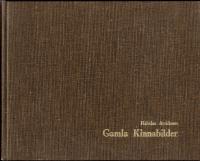 Gamla Kinnabilder del 1.