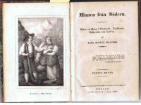 Minnen fr&aring;n S&ouml;dern. Tv&aring; delar.