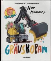 H&auml;r kommer gr&auml;vskopan - Halvan