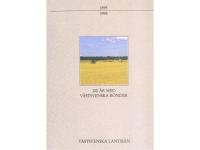 100 &aring;r med V&auml;stsvenska b&ouml;nder 1895-1995
