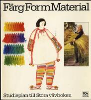 F&auml;rg Form Material - Studieplan till Stora v&auml;vboken