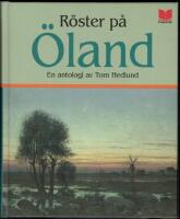 R&ouml;ster p&aring; &Ouml;land : en antologi