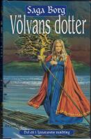 V&ouml;lvans dotter - Jarastavens vandring del 1