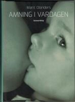 Amning i vardagen