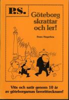 G&ouml;teborg skrattar och ler! - Vits och satir genom 10 &aring;r av g&ouml;teborgarnas favorittecknare!