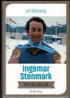Ingemar Stenmark : mer &auml;n bara &aring;k