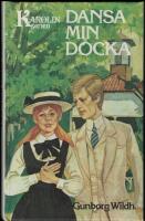 Dansa min docka - Karolinserien femte boken