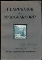 I lappk&aring;tor och nybyggartorp - skildringar fr&aring;n Svenska Missionsf&ouml;rbundets mission i Lappland