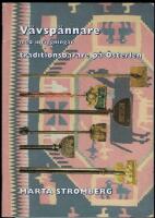 V&auml;vsp&auml;nnare med inl&auml;ggningar traditionsb&auml;rare p&aring; &Ouml;sterlen