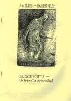 J.A. Brinell - Han med kulan  del 1 - Bringetofta ur Brinells synvinkel
