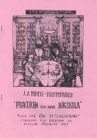 J.A Brinell - Han med kulan - "Praktiken var hans h&ouml;gskola"