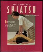 Shiatsu - Helande ber&ouml;ring