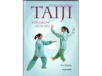 Taiji och Qigong f&ouml;r kropp och sj&auml;l