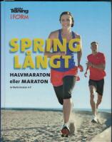 Spring l&aring;ngt : halvmaraton eller maraton