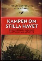Kampen om Stilla havet : den kejserliga japanska flottans hangarfartyg