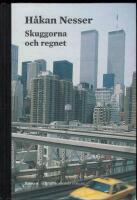 Skuggorna och regnet