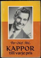 Kappor till varje pris