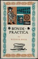 En lijten book som kallas Bondepractica eller W&auml;dher-Book