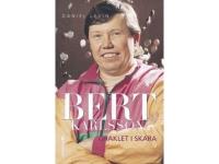 Bert Karlsson : oraklet i Skara