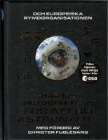 Har du vad som kr&auml;vs f&ouml;r att bli astronaut?