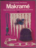 Makram&eacute; : skapa med knutar och garn