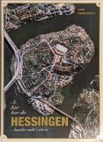 Si, h&auml;r har du Hessingen : landet mitt i stan