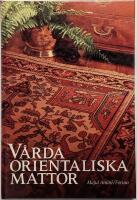 V&aring;rda orientaliska mattor