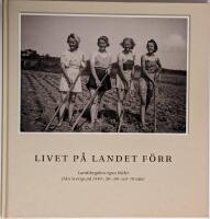 Livet p&aring; landet f&ouml;rr