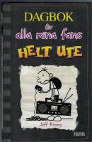 Helt ute - Dagbok f&ouml;r alla mina fans