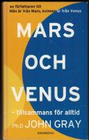 Mars och Venus, tillsammans f&ouml;r alltid