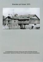 Branden p&aring; Vulcan 1875 - Ett 150-&aring;rsminne
