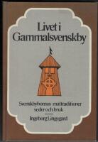 Livet i Gammalsvenskby : Svenskbybornas mattraditioner, seder och bruk
