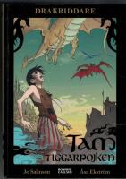 Tam tiggarpojken - Drakriddare del 1