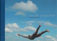 Malm&ouml; airborne : 2500 feet above ground