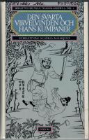 Den svarta virvelvinden och hans kumpaner- Ber&auml;ttelser fr&aring;n Tr&auml;skmarkerna del 3