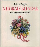 A floral calendar : and other flower lore
