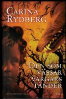 Den som v&auml;ssar vargars t&auml;nder