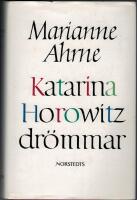 Katarina Horowitz dr&ouml;mmar