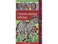 I muntra damers s&auml;llskap. Damernas Detektivbyr&aring; nr 6.
