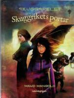 Skuggrikets portar - Skuggspelet del 3