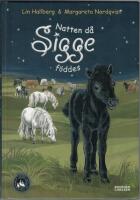 Natten d&aring; Sigge f&ouml;ddes